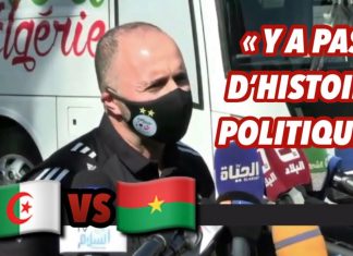Djamel Belmadi: “On va jouer au football, y a pas d’histoire politique”